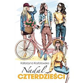Nadal czterdzieści