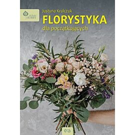 Florystyka dla początkujących