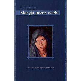 Maryja przez wieki