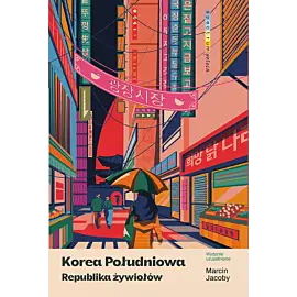 Korea Południowa. Republika żywiołów