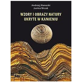 Wzory i obrazy natury ukryte w kamieniu