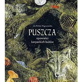 Puszcza Opowieści karpackich buków