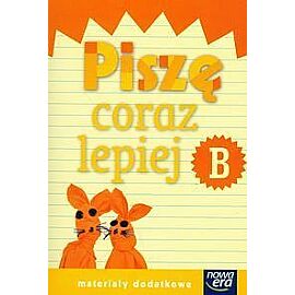 Szkoła na miarę. Piszę coraz lepiej. B