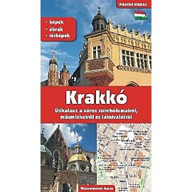 Kraków przewodnik po symbolach zabytkach i atrakcjach wer. Węgierska