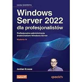 Windows Server 2022 dla profesjonalistów