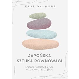 Japońska sztuka równowagi (e-book)