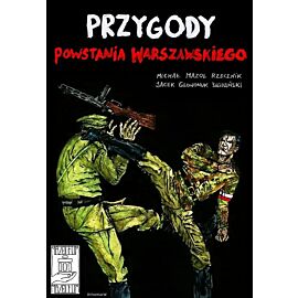 Przygody Powstania Warszawskiego