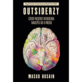 Outsiderzy. Czego pacjenci neurologa nauczyli go o mózgu (e-book)