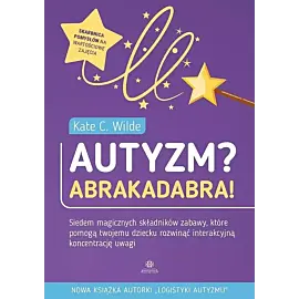 Autyzm? Abrakadabra!