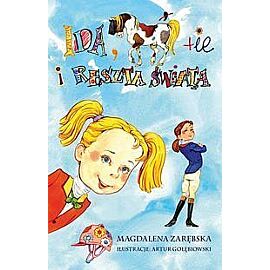 Ida konie i reszta świata