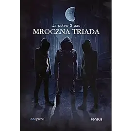 Mroczna triada: Psychopata, Narcyz, Manipulator