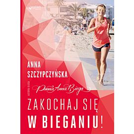 Zakochaj się w bieganiu! (e-book)