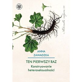 Ten pierwszy raz.