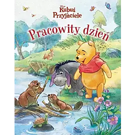 Pracowity dzień Disney Kubuś i Przyjaciele