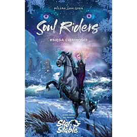 Soul Riders. Księga Ciemności