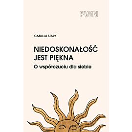 Niedoskonałość jest piękna