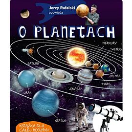 Jerzy rafalski opowiada o planetach