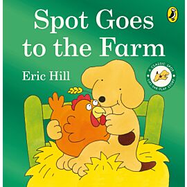 Spot Goes to the Farm