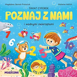 Świat cyferek poznaj z nami i wodnymi zwierzętami