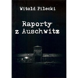 Raporty z Auschwitz