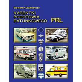 Karetki pogotowi ratunkowego PRL