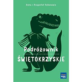 Podróżownik. Świętokrzyskie