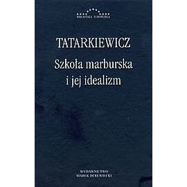 Szkoła marburska i jej idealizm
