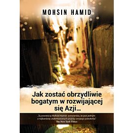 Jak zostać obrzydliwie bogatym w rozwijającej się Azji...