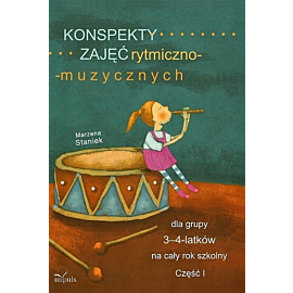 Konspekty zajęć rytmiczno-muzycznych dla grupy 3-4-latków na cały rok szkolny