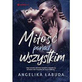Miłość ponad wszystkim