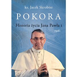 Pokora. Historia życia Jana Pawła I (e-book)