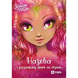 Hazelia i zaczarowany domek na drzewie
