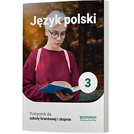 Język polski podręcznik 3 szkoła branżowa 1 stopnia