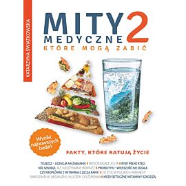 Mity medyczne, które mogą zabić 2 (e-book)