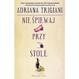 Nie śpiewaj przy stole
