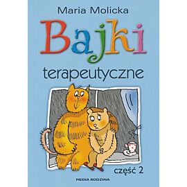 Bajki terapeutyczne cz. 2