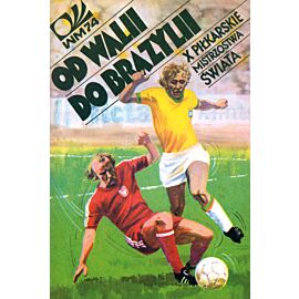 Od Walii do Brazylii. X piłkarskie mistrzostwa świata wyd. 2