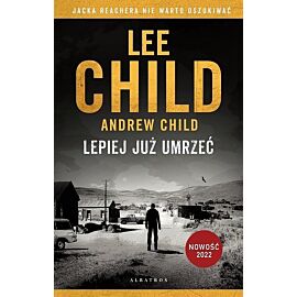 Jack Reacher: Lepiej już umrzeć