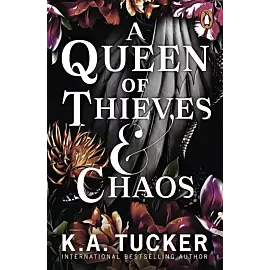 A Queen of Thieves and Chaos