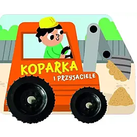 Koparka i przyjaciele