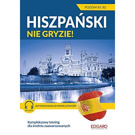 Hiszpański nie gryzie! Dla średnio zaawansowanych
