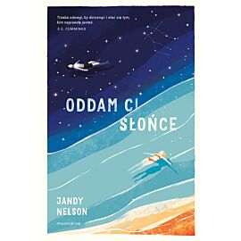 Oddam ci słońce