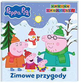 Peppa Pig. Kraina opowieści. Zimowe przygody