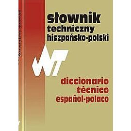Słownik techniczny hiszpańsko - polski