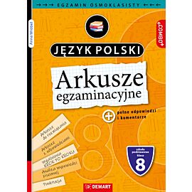 Arkusze egzaminacyjne. Język polski. Egzamin ósmoklasisty