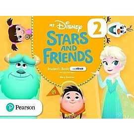My disney stars and friends 2. Student's book + ebook with digital resources