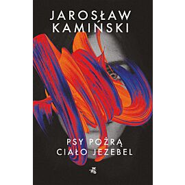 Psy pożrą ciało Jezebel