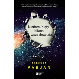 Niedomknięty bilans wszechświata (e-book)