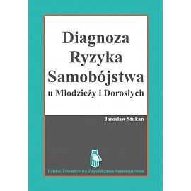 Diagnostyka ryzyka samobójstwa u młodzieży i dorosłych