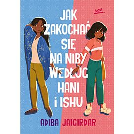 Jak zakochać się na niby według Hani i Ishu (e-book)
